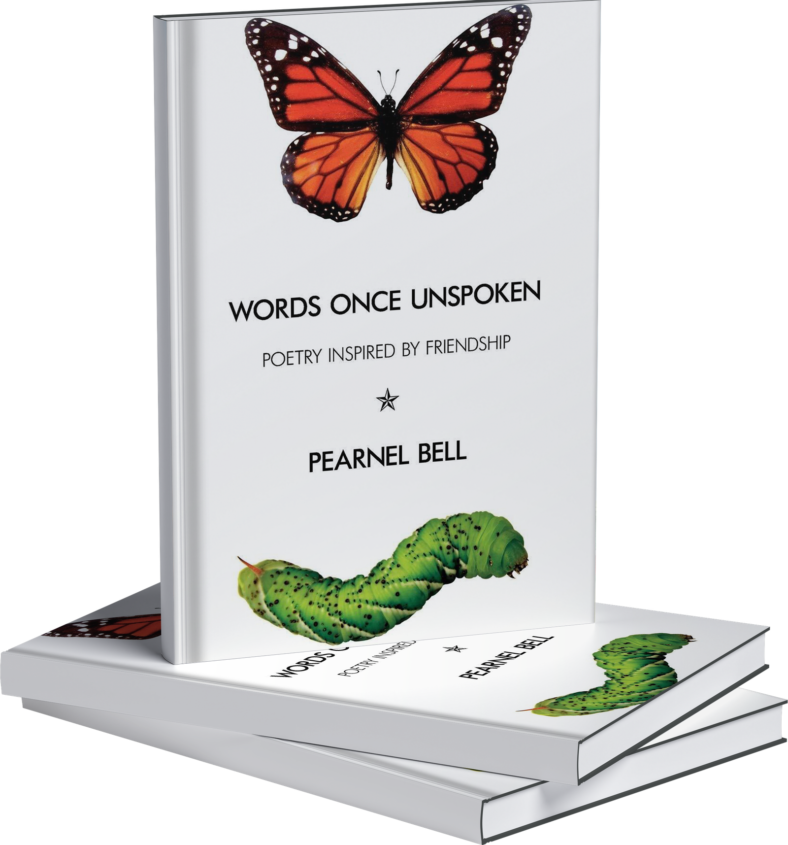 Words Once Unspoken: Poetry Inspired by Friendship
